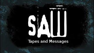 All SAW Tapes/Messages - Without Music (+SAW 0.5 Tapes)