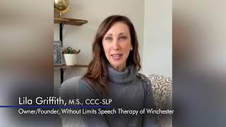 Lila Griffith, M.S., CCC-SLP, Owner/Founder, Without Limits Speech Therapy of Winchester