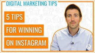 5 Tips for Real Estate Agents for Winning on Instagram | Keeping Current Matters