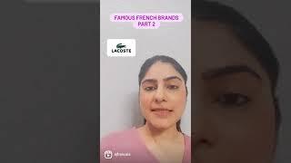 FRENCH BRANDS- PART 2 #ajfrancais #alikajain #learnfrenchavecmoi #ysl #montblac #balmain #lacoste