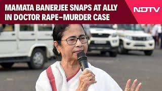 Mamata Banerjee Snaps At Ally In Doctor Rape-Murder Case: "Want To Ask Congress..."