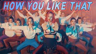 Blackpink "How You Like That" Concept Dance