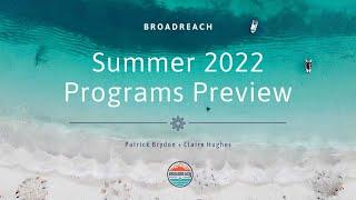 Broadreach Webinar: 2022 Teen Summer Programs Preview