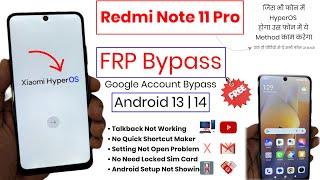 Redmi Note 11 Pro FRP Bypass | HyperOS | Redmi Note 11 Pro FRP Bypass Without PC in Hindi Android 13