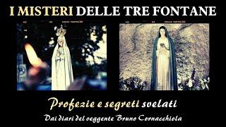 Profezie e segreti svelati: i "misteri" delle Tre Fontane