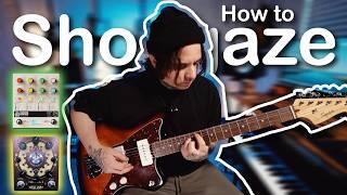 How to Get Dreamy Shoegaze Tones