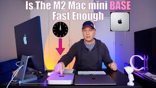 Is The M2 Mac mini Base Model Fast Enough?