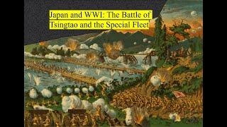 Japan and WWI: China & Islands & Europe, OH MY!!!