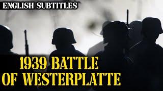 1939 BATTLE OF WESTERPLATTE | FULL WAR MOVIE | ENGLISH SUBTITLES EMBEDDED