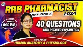 RRB Pharmacist | Model Paper - 20 | HAP | 40 Question With Detailed Explanation #pharmacist