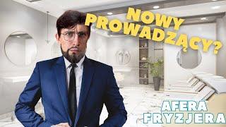 Nowy Prowadzący | Afera Fryzjera sezon 1