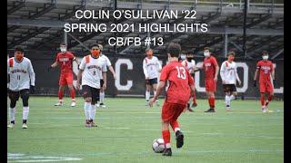 COLIN O'SULLIVAN SPRING 2021 HIGHLIGHTS