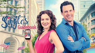 The Single's Guidebook (2022) Lovely Romantic Trailer with Meggan Kaiser & Philip Boyd