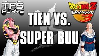 TFS Plays: DBZ Budokai 3 -  4  - Tien Vs Super Buu