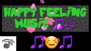 Happy music || Feeling happy music || Joyful relaxing music || Music for happiness ||