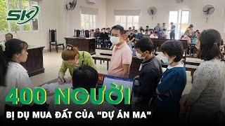 Gần 400 Người Bị Lừa Mua Đất Của “Dự Án Ma” Ở Bình Dương | SKĐS