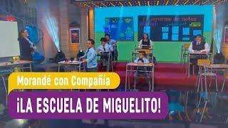 Morandé con Compañía - ¡La escuela de Miguelito MCC! / Capítulo 6