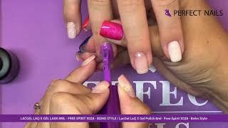 Hogyan Használd? LacGel LaQ X Gél Lakk -  Free Spirit X028 | Perfect Nails