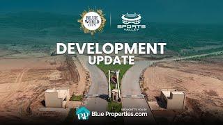 Sports Valley | Blue World City | Development Updates | BlueProperties.com