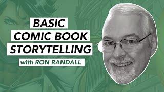 Basic Comic Book Storytelling - with Ron Randall