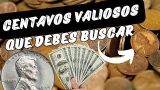 Centavos MUY VALIOSOS BUSCADOS por Coleccionistas - El Centavo Millonario y Monedas con Errores