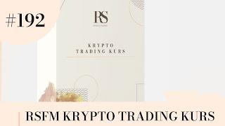 RSFM KRYPTO TRADING KURS - WIR STELLEN UNSEREN KURS VOR !!!