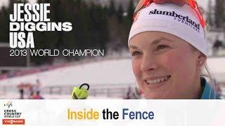 Jessie Diggins - Inside the Fence - FIS Cross-Country