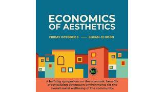 Downtown Janesville BID and Rock County Historical Society presents: Economics Of Aesthetics 2023