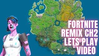 Fortnite chapter two remix Lets play video episode 2