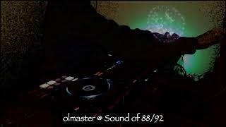 Sound of 88/92  *** LIVE ***  Olmaster !