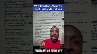 3 Reasons Why Christians Make the Best Husbands and Wives