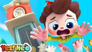 Don't Climb Up High | Safety Song | Hickory Dickory Dock | Nursery Rhymes & Kids Songs | Yes! Neo