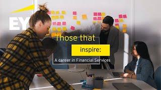 Those that inspire: Discover a career in Financial Services