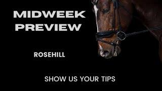 Rosehill - Midweek Preview - 2nd October 2024