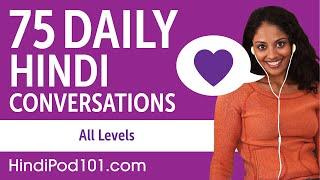 2 Hours of Daily Hindi Conversations - Hindi Practice for ALL Learners