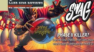 SWAG UNREAL Bowling Ball Review by Lane Side Reviews