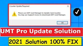 UMT Dongle Please use Card Manager to Update Card Solution 100%  [ 2021 Solution ]