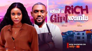 WHAT A RICH GIRL WANTS - UCHE MONTANA, EDDIE WATSON 2024 LATEST NIGERIAN MOVIES