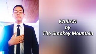 KAILAN by Darel Dacules (Live Cover with Lyrics - Originally by The Smokey Mountain)