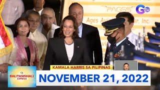 Balitanghali Express: November 21, 2022