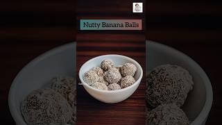 Nutty Banana Balls | Easy Healthy Recipe| High Protein Sweet #healthyfood #healthysweets #shorts