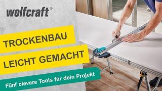 Trockenbau leicht gemacht: Fünf clevere Tools für dein Projekt | wolfcraft