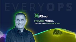 Shlomi Ben Haim, CEO & Co-Founder, JFrog - EveryOps Matters