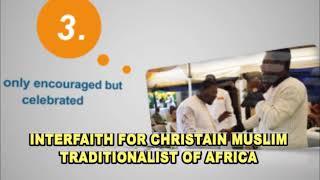 Interfaith for Christian Muslim Traditionalist of Africa ICMTA