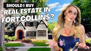 Real Estate in Fort Collins, CO: What Every Buyer Should Know About