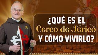 Cerco de Jericó 2025 - ¿Qué es y cómo vivirlo?  #cercodejericó