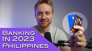 How To Get a Local Bank Account In The Philippines (As a Foreigner) and Why! 