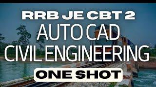 "AutoCAD for RRB JE - One Shot Complete Guide! ️"