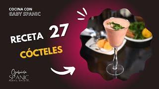 Receta 27 - Cócteles ( Cocina con Gaby Spanic )