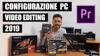 CONFIGURAZIONE PC 2019 | VIDEO EDITING | RYZEN 7 2700X + RADEON RX580